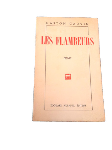 Gaston cauvin les flambeurs - les,
