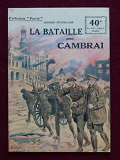 COLLECTION PATRIE n ° 132 /  GUERRE 14-18 / LA BATAILLE POUR CAMBRAI
