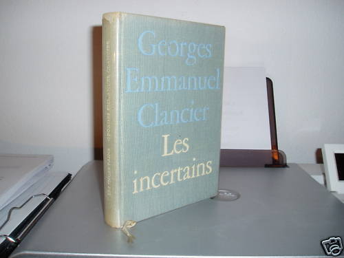 Les incertains georges - les,