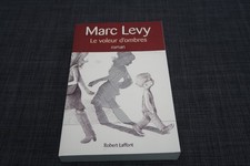 MARC LEVY - LE VOLEUR D OMBRES - EPN - ROBERT LAFFONT - GF