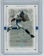 1999 SP AUTHENTIC ROD SMITH