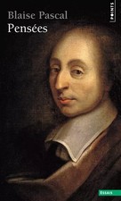 Pensées, Blaise Pascal