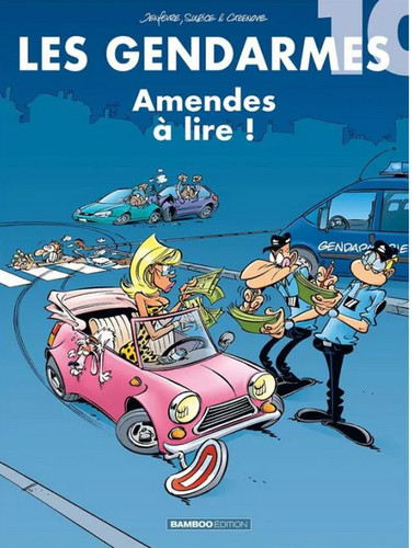 Les gendarmes tome 10 - bd,