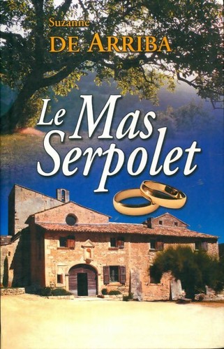 Mas serpolet suzanne de - le,