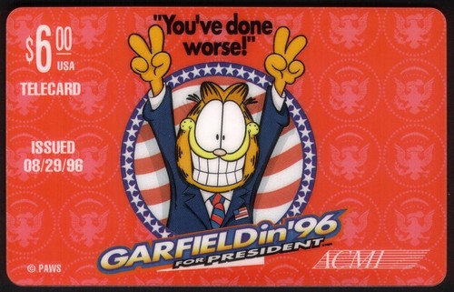 Garfield for president - $6., 'garfield