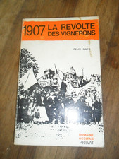 1907 La révolte des vignerons