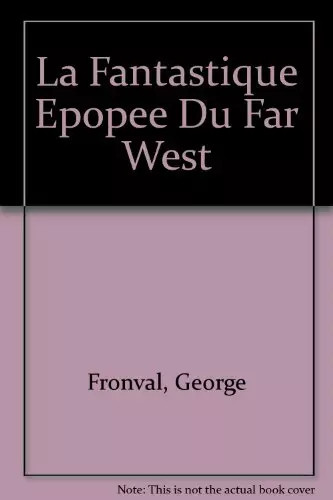 Fantastique epopée du - fantastique,