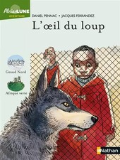 L'Oeil du loup, Daniel Pennac