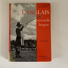 L ANGLAIS SECONDE LANGUE CLASSE DE 4 EME GUITARD ET MARANDET