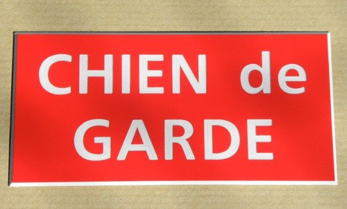 Plaque panneau chien garde - de,