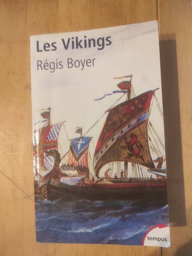Les vikings régis boyer - régis,