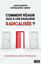 Comment réagir face à une personne radicalisée| Passoni Laura Abdel gawad Hicham