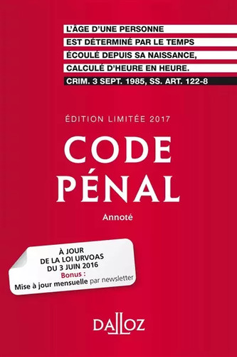 Code pénal 2017 édition - code, 2017.