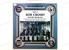 Bob Crosby And His Orchestra -