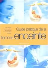 Guide pratique de la femme enceinte, Unknown