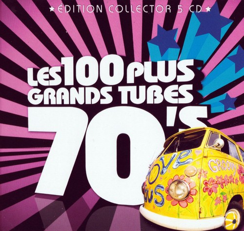 Various les 100 plus - 100, grands