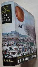 Histoire Générale des Civilisations T 5 Le XVIIIè Siècle éd Puf 1967