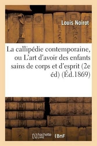 Louis noirot callipédie - la,