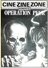 CINE ZINE ZONE - NUMERO 64 - OPERATION PEUR