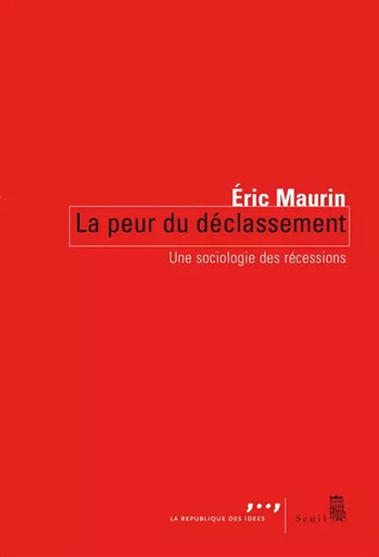 Peur déclassement une - :,