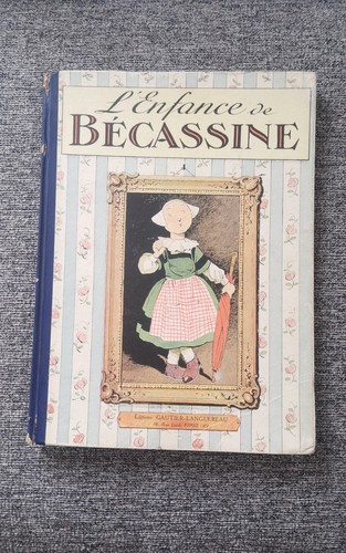 Enfance bécassine - ", l'enfance