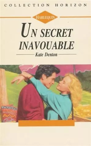 Secret inavouable - secret,