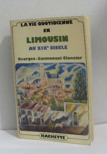 Vie quotidienne limousin - la,