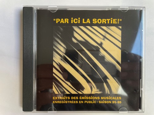 Par ici sortie extraits - la, sortie"