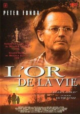 L'OR DE LA VIE / [ PETER FONDA
