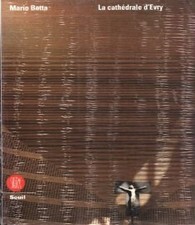 La Cathédrale d'Evry, Architecture, Structure, Photos, Mario Botta, Skira, NEUF