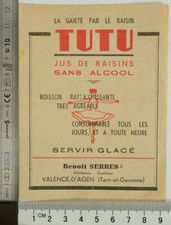 TUTU JUS RAISINS BOISSON SANS ALCOOL DANSE VALENCE-AGEN ANCIENNE ETIQUETTE 1960