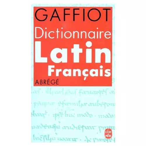 Dictionnaire latin francais - dictionnaire, latin-francais
