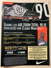 PUBLICITE 2004 - JEU CONCOURS NIKE TOTAL 90 III DEDICACEES CLAUDE MAKELELE