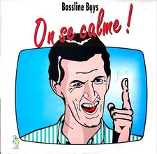 Bassline Boys 12" On Se Calme