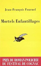 Mortels enfantillages - Prix