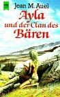 Ayla und der clan des - ayla, bären