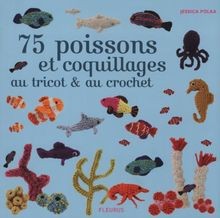 75 poissons et coquillages au