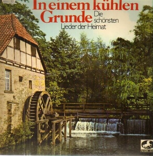 Einem kühlen grunde - einem,