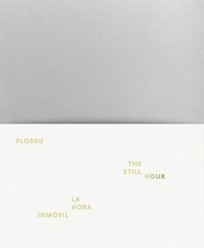 Bernard Plossu Still Hour