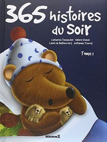 365 histoires soir tome 1 - histoires,