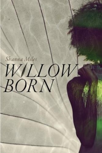 Shanna reed miles willow - shanna, born