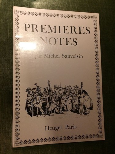 Sanvoisin premières notes - premières,
