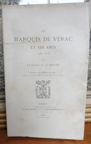 Marquis vérac et ses - le, de
