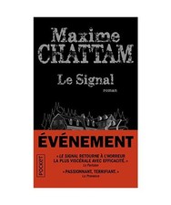 Le Signal, Maxime Chattam
