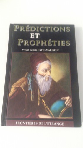 Prédictions prophéties - et,