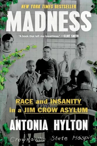 Madness race and insanity in - madness:,