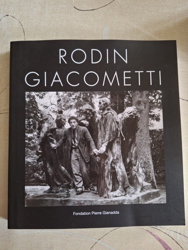 Livre rodin giacometti - rodin,