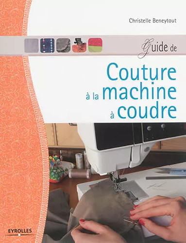 Guide couture la machine - couture,