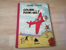 BD E.O SYLVAIN ET SYLVETTE COLIBRI PLEIN GAZ FLEURUS