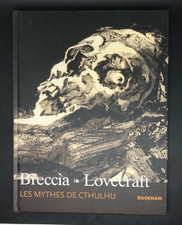BRECCIA - LOVECRAFT - LES MYTHES DE CTHULHU - RACKHAM - 2004 - EO ( BON ETAT )